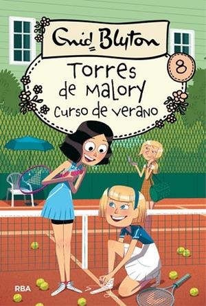 TORRES DE MALORY-8.CURSO DE VERANO EN TORRES DE MALORY | 9788427209893 | BLYTON,ENID | Llibreria Geli - Llibreria Online de Girona - Comprar llibres en català i castellà