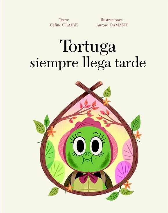 TORTUGA SIEMPRE LLEGA TARDE | 9788416648467 | CÉLINE,CLAIRE | Llibreria Geli - Llibreria Online de Girona - Comprar llibres en català i castellà