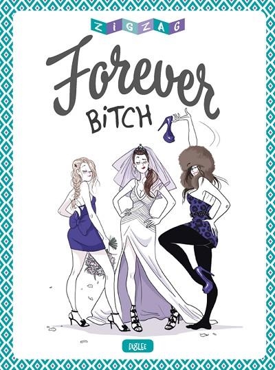 FOREVER BITCH | 9788416543960 | VARIOS AUTORES | Libreria Geli - Librería Online de Girona - Comprar libros en catalán y castellano