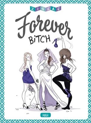 FOREVER BITCH | 9788416543960 | VARIOS AUTORES | Libreria Geli - Librería Online de Girona - Comprar libros en catalán y castellano