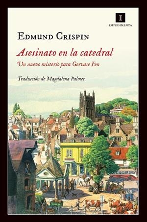 ASESINATO EN LA CATEDRAL.UN NUEVO MISTERIO PARA GERVASE FEN | 9788416542406 | CRISPIN,EDMUND | Libreria Geli - Librería Online de Girona - Comprar libros en catalán y castellano