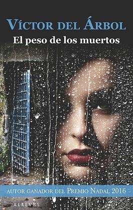 EL PESO DE LOS MUERTOS | 9788416328611 | DEL ÁRBOL,VÍCTOR | Libreria Geli - Librería Online de Girona - Comprar libros en catalán y castellano