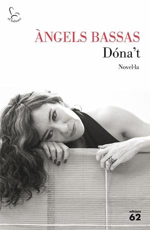 DÓNA'T | 9788429775099 | BASSAS,ÀNGELS | Libreria Geli - Librería Online de Girona - Comprar libros en catalán y castellano