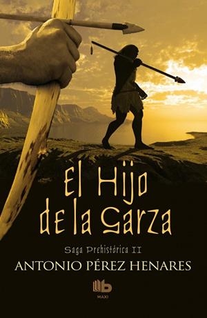EL HIJO DE LA GARZA | 9788490702567 | PÉREZ HENARES,ANTONIO | Libreria Geli - Librería Online de Girona - Comprar libros en catalán y castellano