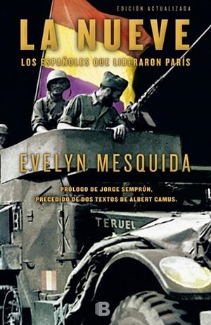 LA NUEVE.LOS ESPAÑOLES QUE LIBERARON PARÍS | 9788466659352 | MESQUIDA,EVELYN | Libreria Geli - Librería Online de Girona - Comprar libros en catalán y castellano