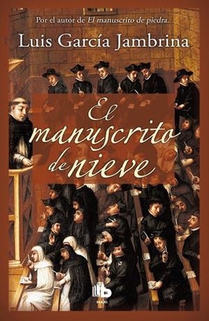 EL MANUSCRITO DE NIEVE | 9788490701591 | GARCÍA JAMBRINA,LUIS | Libreria Geli - Librería Online de Girona - Comprar libros en catalán y castellano