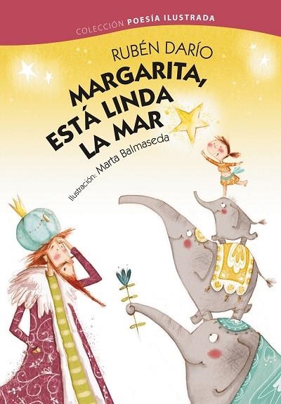 MARGARITA,ESTÁ LINDA LA MAR | 9788469604625 | DARÍO,RUBÉN | Libreria Geli - Librería Online de Girona - Comprar libros en catalán y castellano