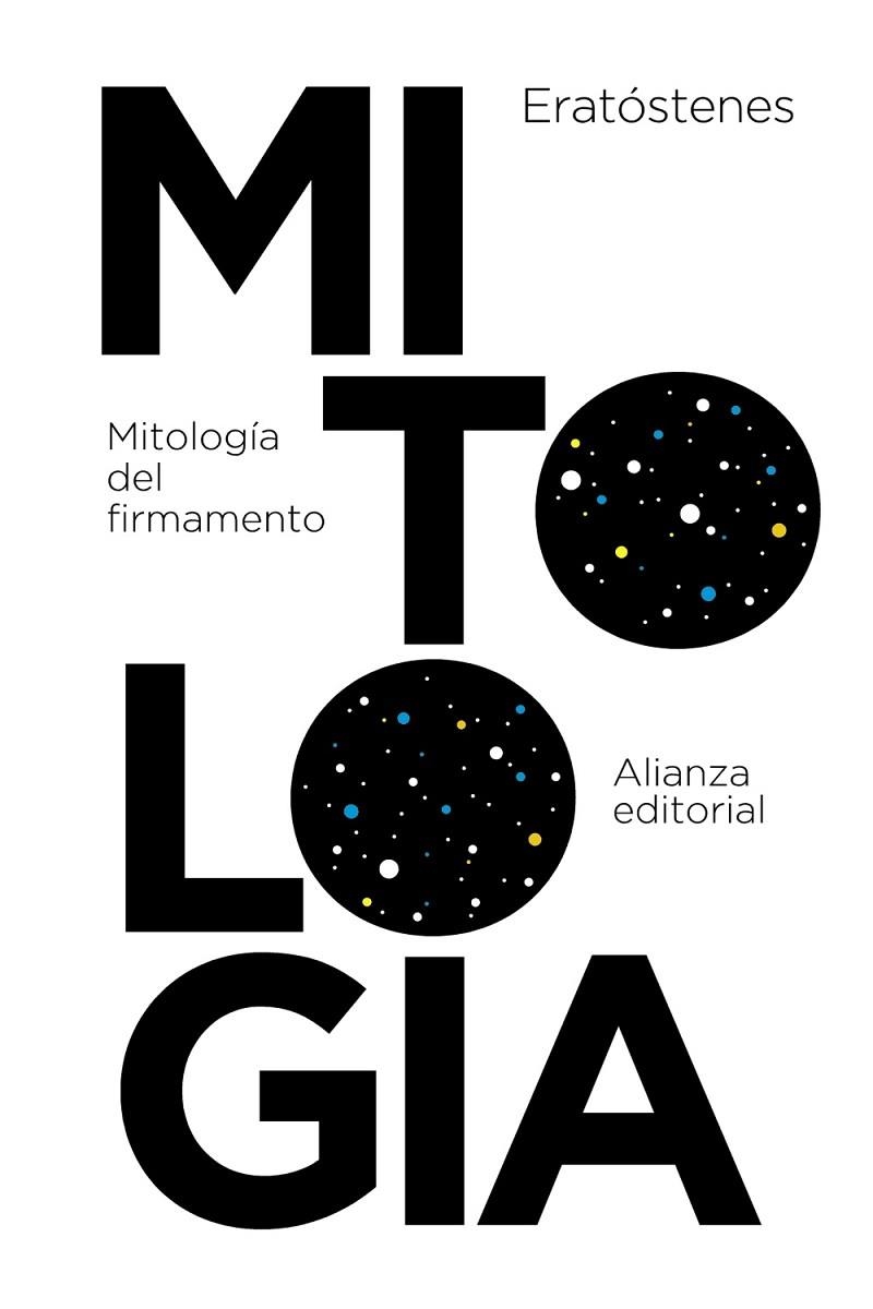 MITOLOGÍA DEL FIRMAMENTO | 9788491043836 | ERATÓSTENES | Llibreria Geli - Llibreria Online de Girona - Comprar llibres en català i castellà