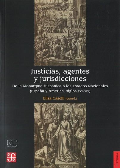 JUSTICIAS, AGENTES Y JURISDICCIONES | 9788437507286 | CASELLI,ELISA | Libreria Geli - Librería Online de Girona - Comprar libros en catalán y castellano