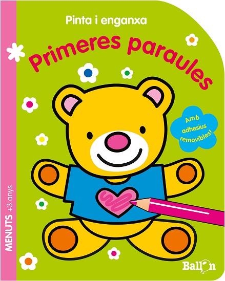 PINTA I ENGANXA - PRIMERES PARAULES | 9789463072861 | BALLON | Libreria Geli - Librería Online de Girona - Comprar libros en catalán y castellano
