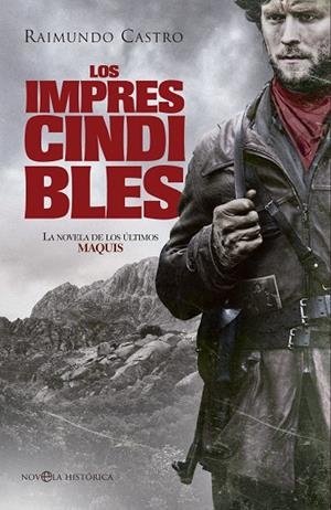 LOS IMPRESCINDIBLES | 9788499709123 | CASTRO,RAIMUNDO | Llibreria Geli - Llibreria Online de Girona - Comprar llibres en català i castellà