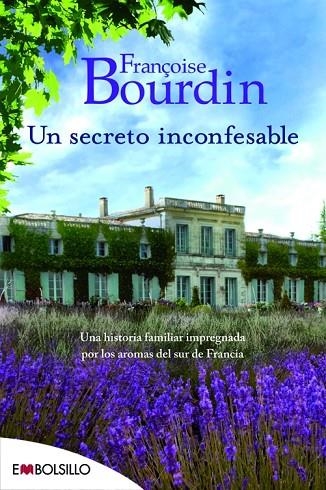 UN SECRETO INCONFESABLE | 9788416087433 | BOURDIN,FRANÇOISE | Libreria Geli - Librería Online de Girona - Comprar libros en catalán y castellano
