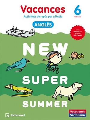 NEW SUPER SUMMER(6È PRIMÀRIA.ACTIVITATS DE REPÀS PER A L'ESTIU.SB+AUDIO CATALÀ) | 9788466823081 |   | Llibreria Geli - Llibreria Online de Girona - Comprar llibres en català i castellà