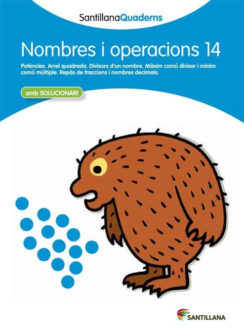 NOMBRES I OPERACIONS-14.POTÈNCIES.ARREL QUADRADA(EDUCACIÓ PRIMÀRIA) | 9788468013954 |   | Llibreria Geli - Llibreria Online de Girona - Comprar llibres en català i castellà