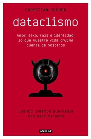 DATACLISMO | 9788403515086 | RUDDER,CHRISTIAN | Llibreria Geli - Llibreria Online de Girona - Comprar llibres en català i castellà