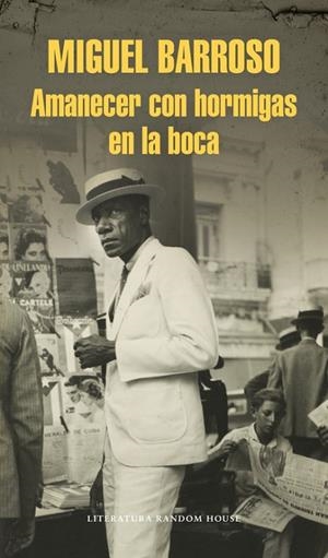 AMANECER CON HORMIGAS EN LA BOCA | 9788439731993 | BARROSO,MIGUEL | Libreria Geli - Librería Online de Girona - Comprar libros en catalán y castellano