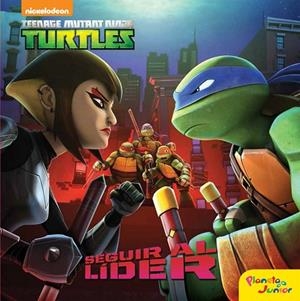 LAS TORTUGAS NINJA - SEGUIR AL LÍDER (TD) | 9788408157298 | A.A.V.V. | Libreria Geli - Librería Online de Girona - Comprar libros en catalán y castellano