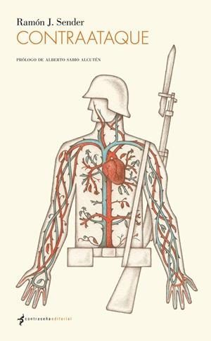 CONTRAATAQUE | 9788494547805 | SENDER, RAMÓN J. | Llibreria Geli - Llibreria Online de Girona - Comprar llibres en català i castellà