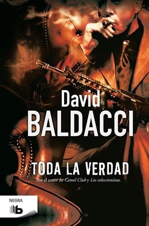 TODA LA VERDAD  | 9788490702635 | BALDACCI,DAVID | Libreria Geli - Librería Online de Girona - Comprar libros en catalán y castellano