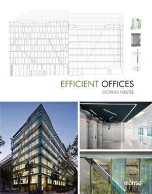 EFFICIENT OFFICES (TD) | 9788416500253 | MESTRE,OCTAVIO | Llibreria Geli - Llibreria Online de Girona - Comprar llibres en català i castellà