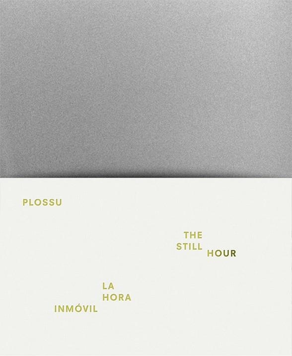 LA HORA INMOVIL | 9788416248537 | PLOSSU | Llibreria Geli - Llibreria Online de Girona - Comprar llibres en català i castellà