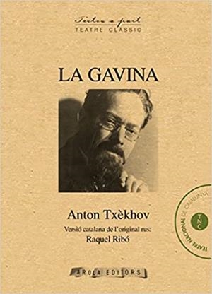 LA GAVINA | 9788494545542 | TXÈKHOV,ANTON | Libreria Geli - Librería Online de Girona - Comprar libros en catalán y castellano
