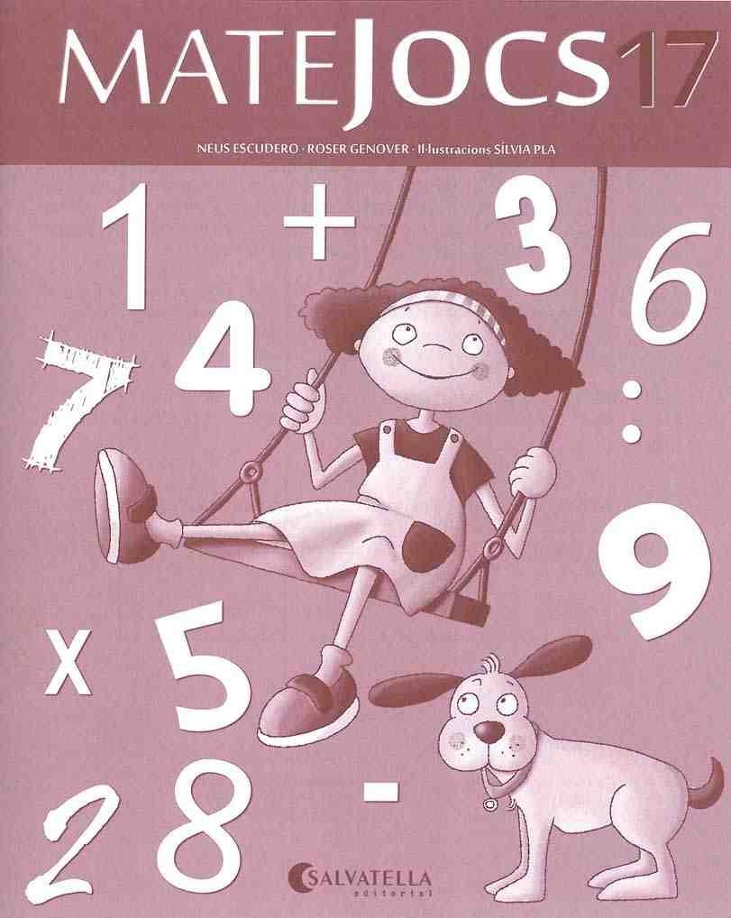 MATEJOCS 17 | 9788484128618 | GENOVER HUGUET, ROSER | Llibreria Geli - Llibreria Online de Girona - Comprar llibres en català i castellà