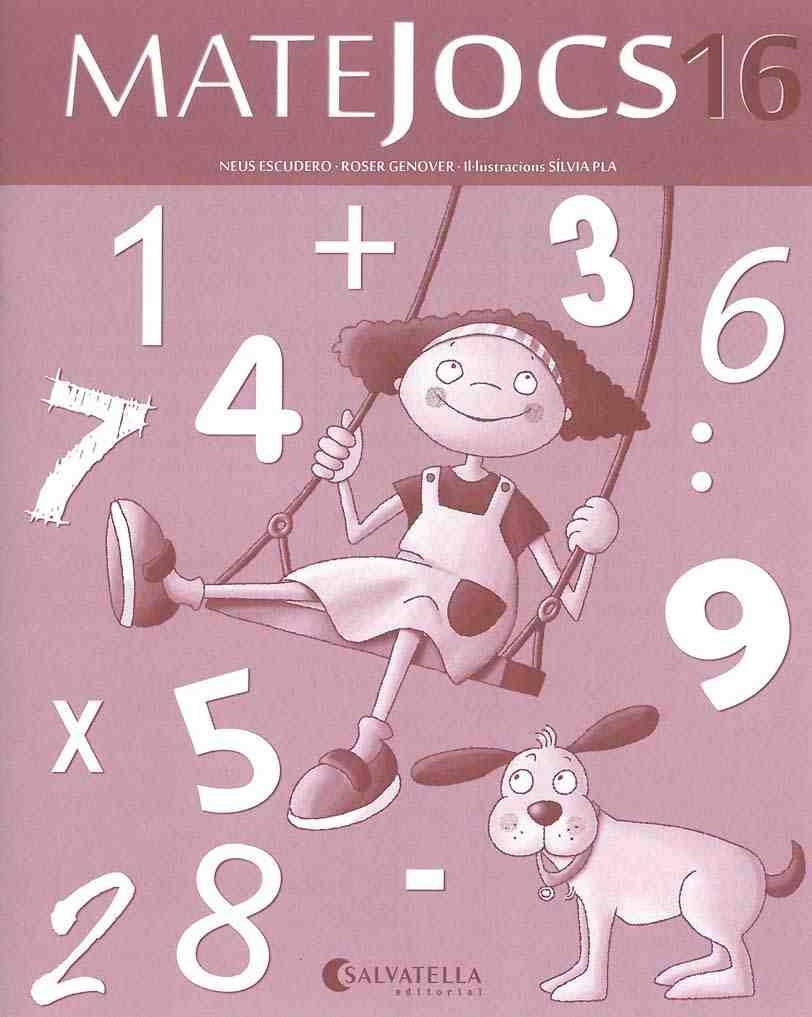 MATEJOCS 16 | 9788484128601 | GENOVER HUGUET, ROSER | Llibreria Geli - Llibreria Online de Girona - Comprar llibres en català i castellà