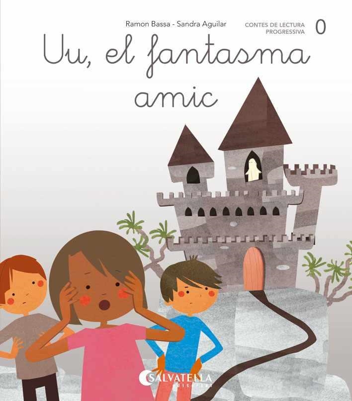 UU,EL FANTASMA AMIC | 9788484129738 | BASSA I MARTÍN,RAMON | Libreria Geli - Librería Online de Girona - Comprar libros en catalán y castellano