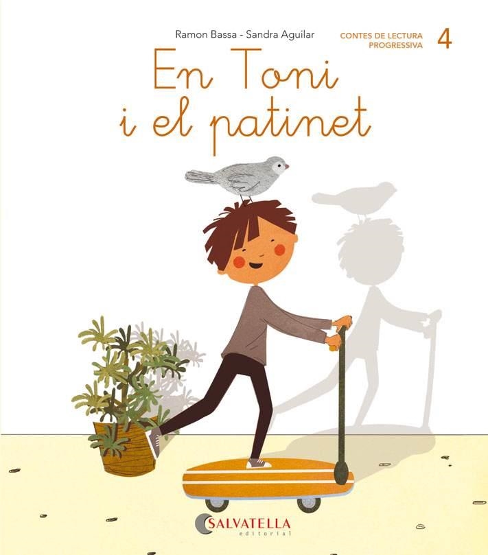 EN TONI I EL PATINET | 9788484129776 | BASSA I MARTÍN, RAMON | Llibreria Geli - Llibreria Online de Girona - Comprar llibres en català i castellà
