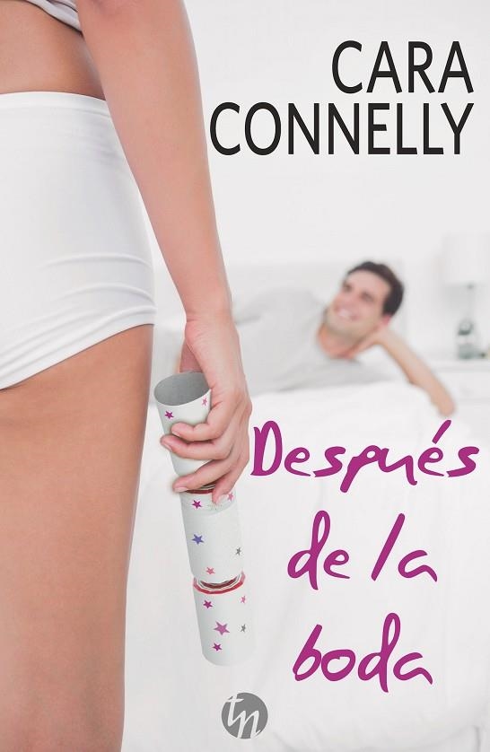 DESPUÉS DE LA BODA | 9788468781372 | CONNELLY,CARA | Libreria Geli - Librería Online de Girona - Comprar libros en catalán y castellano