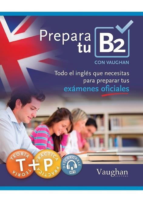 PREPARA TU B2 | 9788415978879 | A.A.V.V. | Libreria Geli - Librería Online de Girona - Comprar libros en catalán y castellano