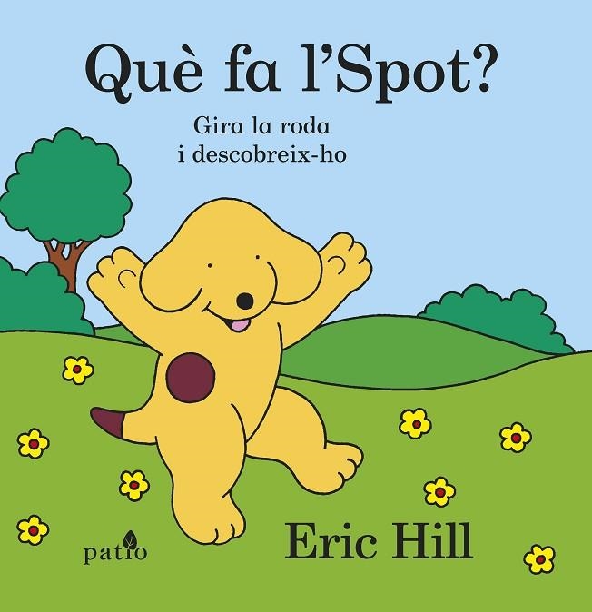 QUÈ FA L'SPOT? | 9788416620302 | HILL,ERIC | Libreria Geli - Librería Online de Girona - Comprar libros en catalán y castellano