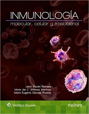 INMUNOLOGIA MOLECULAR CELULKAR Y TRASLACIONAL | 9788416004867 | PAVON ROMERO,L/JIMENEZ MARTINEZ,MARIA C./GARCES ALVAREZ,MARIA EUGENIA | Libreria Geli - Librería Online de Girona - Comprar libros en catalán y castellano