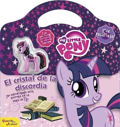 EL CRISTAL DE LA DISCORDIA (MY LITTLE PONY) + FIGURA | 9788408155843 | MY LITTLE PONY | Libreria Geli - Librería Online de Girona - Comprar libros en catalán y castellano