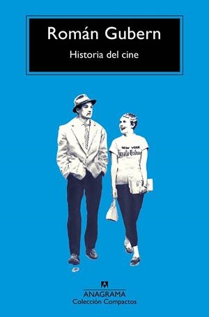 HISTORIA DEL CINE | 9788433977991 | GUBERN,ROMÁN | Libreria Geli - Librería Online de Girona - Comprar libros en catalán y castellano