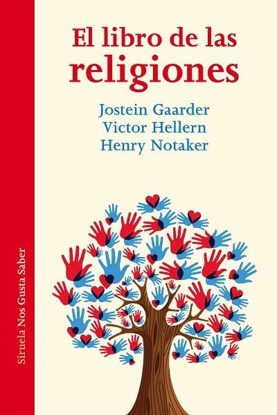 EL LIBRO DE LAS RELIGIONES | 9788416749546 | GAARDER,JOSTEIN/HELLERN,VICTOR/NOTAKER,HENRY | Libreria Geli - Librería Online de Girona - Comprar libros en catalán y castellano