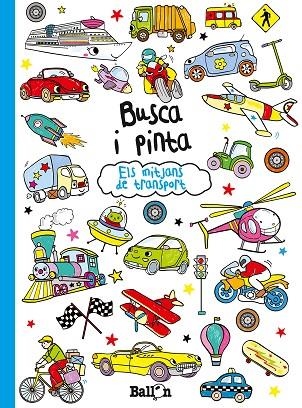 BUSCA I PINTA-ELS MITJANS DE TRANSPORT | 9789463073851 | Llibreria Geli - Llibreria Online de Girona - Comprar llibres en català i castellà