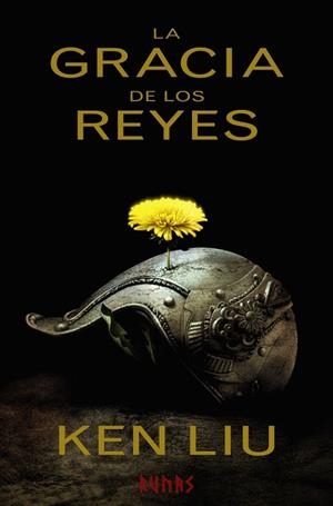 LA GRACIA DE LOS REYES | 9788491043546 | LIU,KEN | Llibreria Geli - Llibreria Online de Girona - Comprar llibres en català i castellà