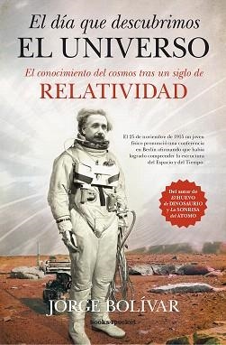 EL DFIA QUE DESCUBRIMOS EL UNIVERSO | 9788415870975 | BOLIVAR,JORGE | Llibreria Geli - Llibreria Online de Girona - Comprar llibres en català i castellà