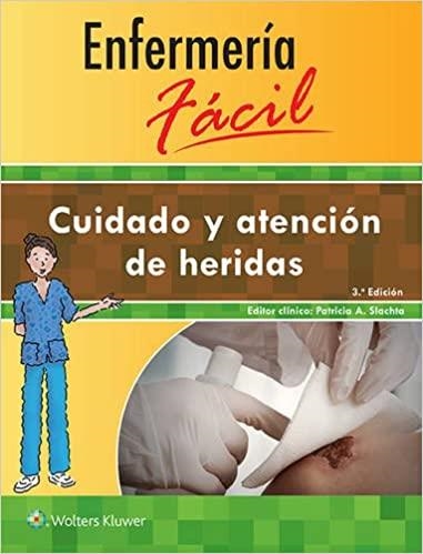 ENFERMERÍA FÁCIL.CUIDADO Y ATENCIÓN DE HERIDAS | 9788416353866 | Llibreria Geli - Llibreria Online de Girona - Comprar llibres en català i castellà
