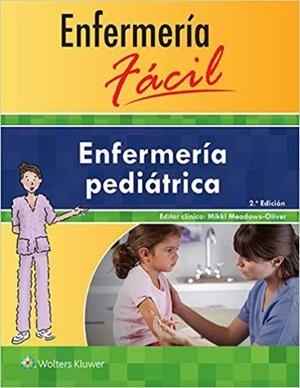 ENFERMERÍA FÁCIL.ENFERMERÍA PEDIÁTRICA | 9788416353842 | Libreria Geli - Librería Online de Girona - Comprar libros en catalán y castellano