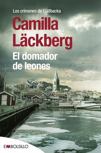 EL DOMADOR DE LEONES | 9788416087402 | LÄCKBERG,CAMILLA | Libreria Geli - Librería Online de Girona - Comprar libros en catalán y castellano