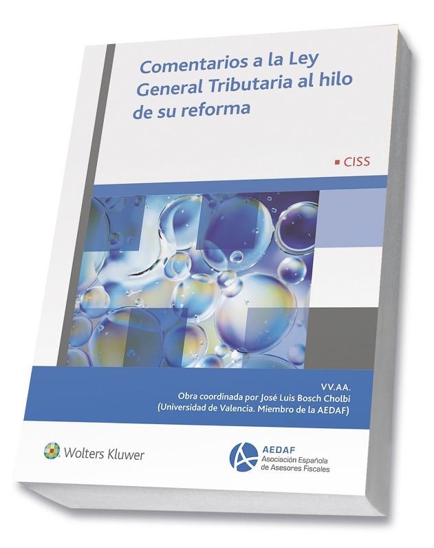 COMENTARIOS A LA LEY GENERAL TRIBUTARIA AL HILO DE SU REFORMA | 9788499546704 | Libreria Geli - Librería Online de Girona - Comprar libros en catalán y castellano