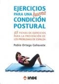 EJERCICIOS PARA UNA BUENA CONDICIÓN POSTURAL.95 FICHAS DE EJERCICIOS PARA LA PREVENCIÓN DE LOS PROBLEMAS DE ESPALDA | 9788497293556 | ORTEGA CAÑAVATE, PABLO | Llibreria Geli - Llibreria Online de Girona - Comprar llibres en català i castellà