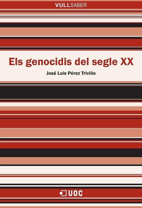 ELS GENOCIDIS DEL SEGLE XX | 9788491162940 | PÉREZ TRIVIÑO,JOSÉ LUIS | Libreria Geli - Librería Online de Girona - Comprar libros en catalán y castellano
