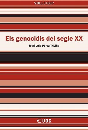 ELS GENOCIDIS DEL SEGLE XX | 9788491162940 | PÉREZ TRIVIÑO,JOSÉ LUIS | Libreria Geli - Librería Online de Girona - Comprar libros en catalán y castellano