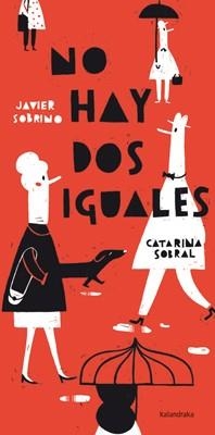 NO HAY DOS IGUALES | 9788484649168 | GARCÍA, JAVIER | Libreria Geli - Librería Online de Girona - Comprar libros en catalán y castellano
