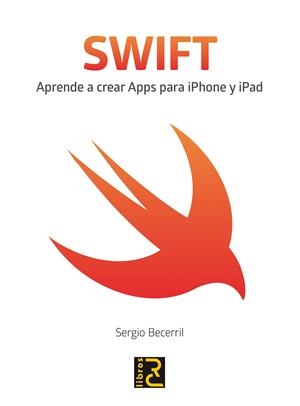 SWIFT,APRENDE A USAR APPS PARA IPHONE Y IPAD | 9788494345036 | Llibreria Geli - Llibreria Online de Girona - Comprar llibres en català i castellà