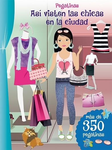 PEGATINAS - ASÍ VISTEN LAS CHICAS EN LA CIUDAD | 9788416648207 | A.A.V.V. | Llibreria Geli - Llibreria Online de Girona - Comprar llibres en català i castellà